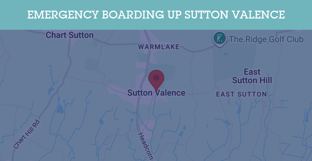 Emergency Boarding Up Services in Sutton Valence - ME17
