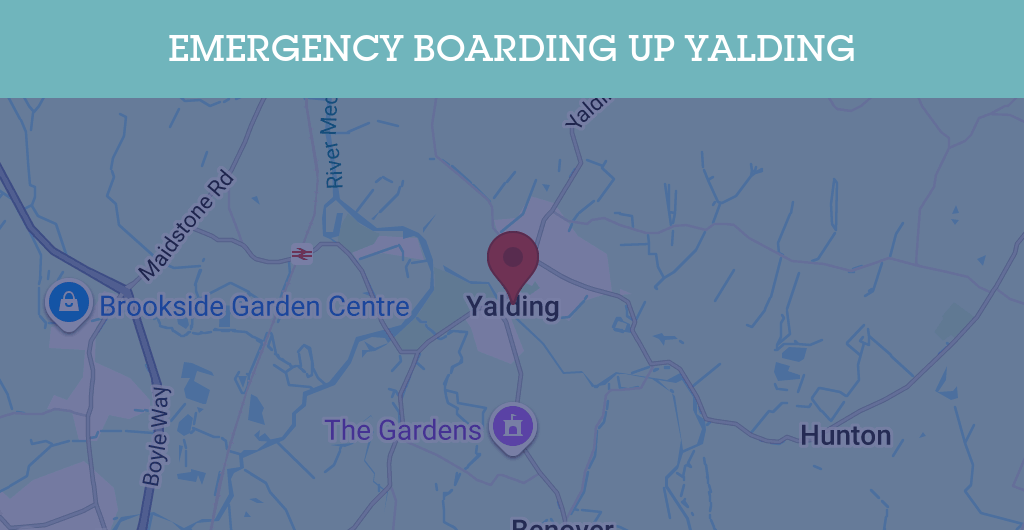 Emergency Boarding Up Services in Yalding - ME18